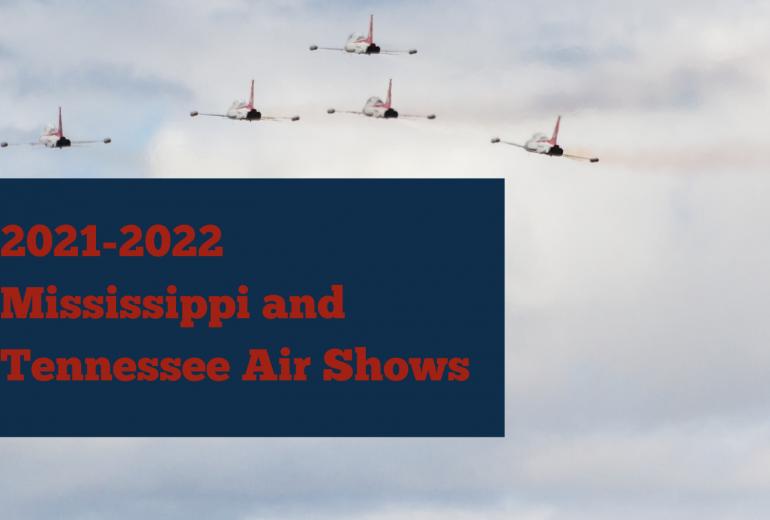 2021 2022 Mississippi and Tennessee Air Shows
