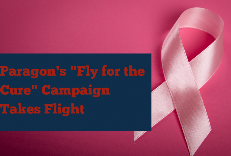 Paragons Fly for the Cure Campaign Takes Flight