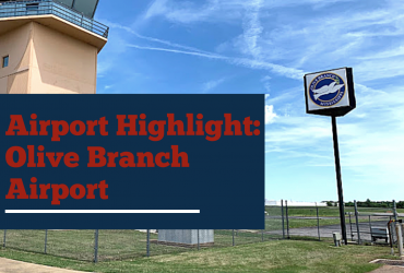 RS March 2022 Airport Highlight Olive Branch Airport