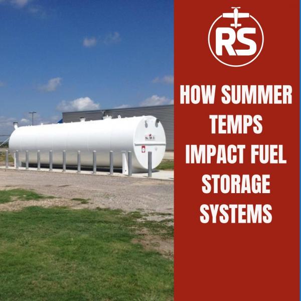 How Summer Temps Impact Fuel Storage Systems