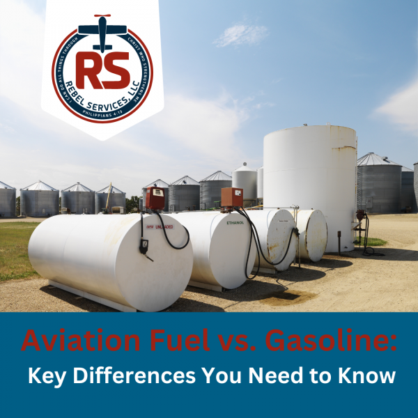 Aviation Fuel vs. Gasoline: 6 Key Differences You Need to Know