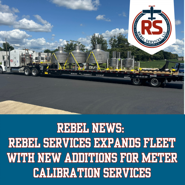 Rebel Services Expands Fleet with New Additions for Meter Calibration Services