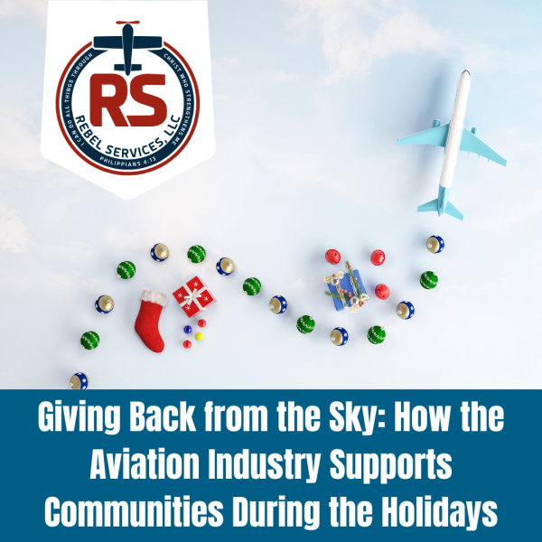 Giving Back from the Sky: How the Aviation Industry Supports Communities During 