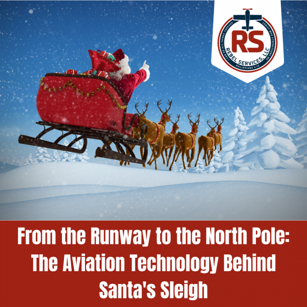 From the Runway to the North Pole: The Aviation Technology Behind Santa's Sleigh