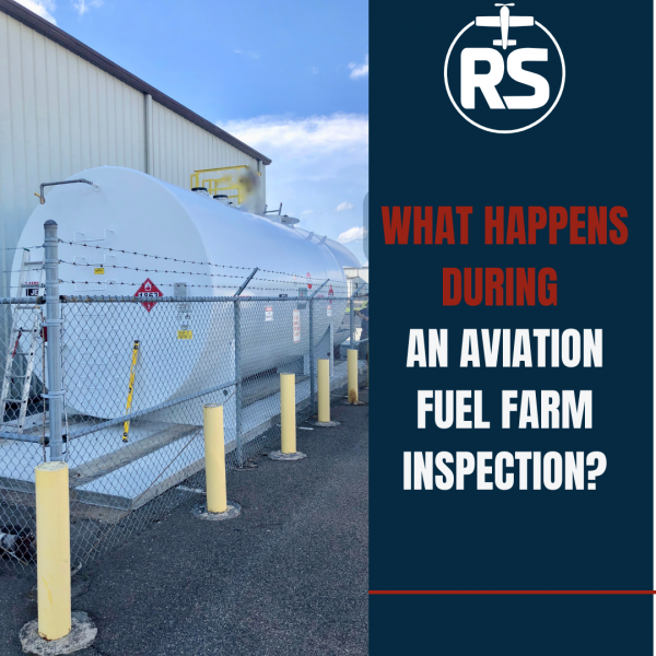 What Happens During an Aviation Fuel Farm Inspection