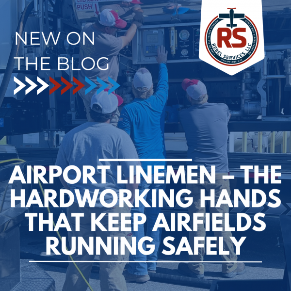 Linemen in Aviation: The Unsung Heroes